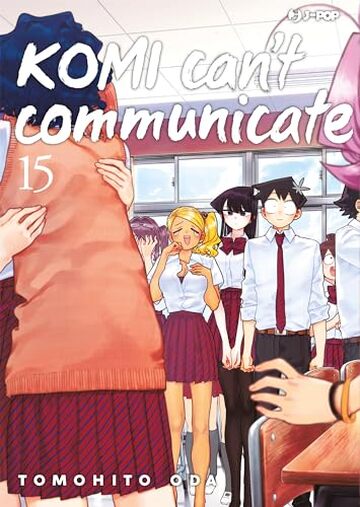Komi can't communicate (Vol. 15)