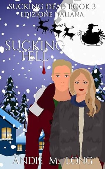 Sucking Hell: Edizione Italiana (Sucking Dead Edizione Italiana Vol. 3)