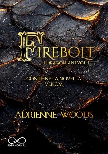 Firebolt (I Dragoniani Vol. 1)