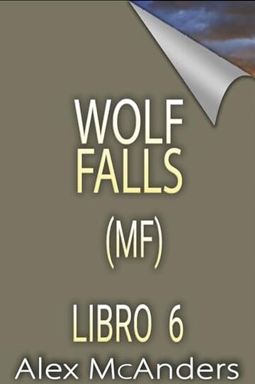 Wolf Falls - Libro 6