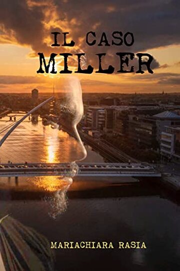 Il caso Miller