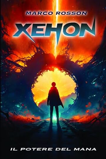 Xehon: Il potere del mana