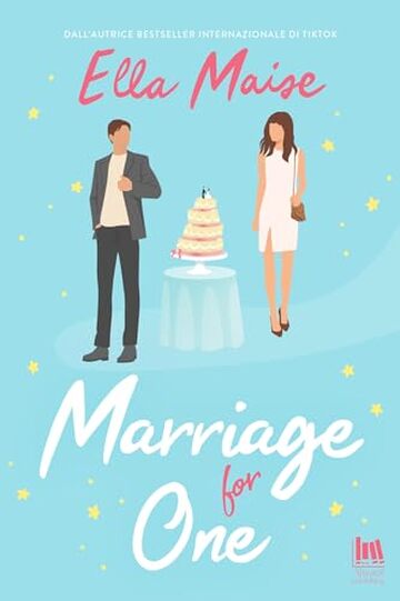 Marriage for one (Always Romance)