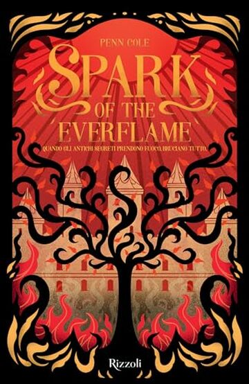 Spark of the everflame. La biblioteca di Daphne. Edizione italiana