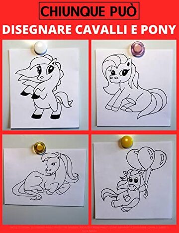 Chiunque può disegnare cavalli e pony: Facile tutorial di disegno passo-passo per bambini, ragazzi e principianti. Come imparare a disegnare i cavalli. Libro 1 (Guida per aspiranti artisti Vol. 3)