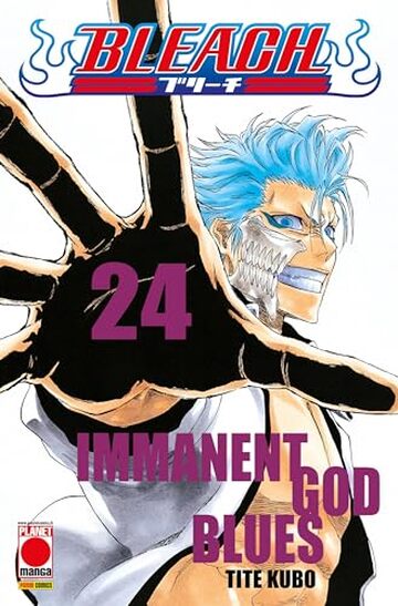 Bleach 24: IMMANENT GOD BLUES