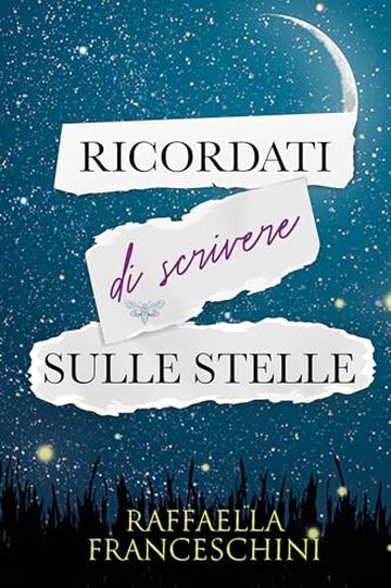 Ricordati di scrivere sulle stelle