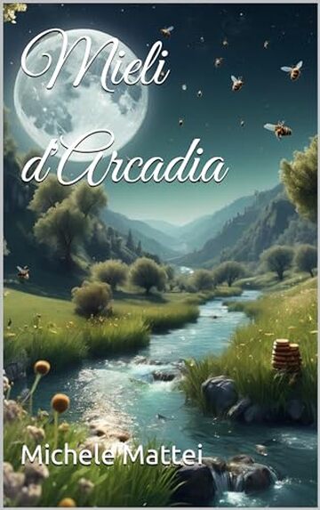 Mieli d'Arcadia
