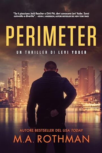 Perimeter (Un thriller di Levi Yoder Vol. 1)