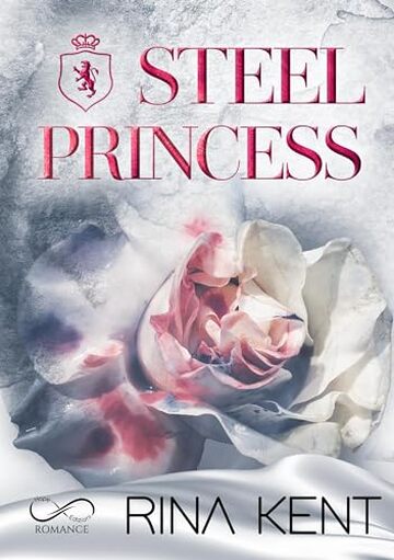 Steel Princess (Royal Élite Vol. 2)