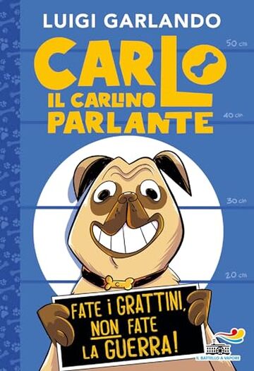 Carlo il carlino parlante: Fate i grattini, non fate la guerra!