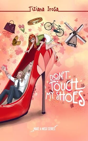 Don't touch my Shoes (Make a Wish Vol. 3)