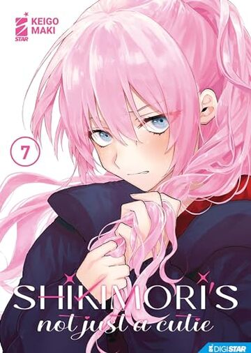 Shikimori’s not just a cutie 7: Digital Edition