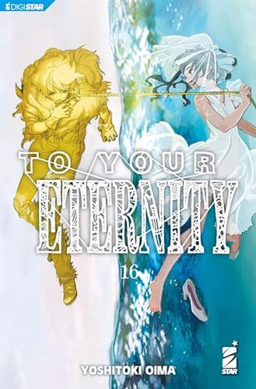 To Your Eternity 16: Digital Edition