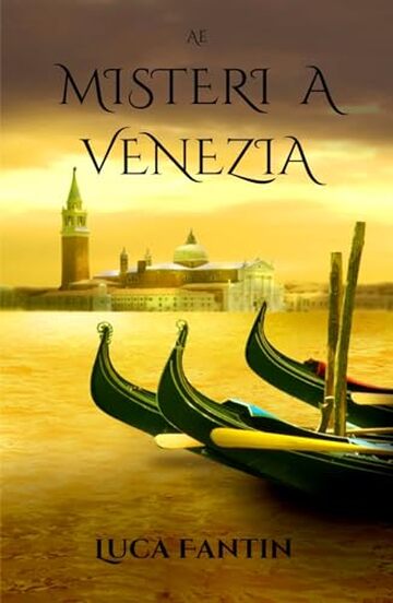 MISTERI A VENEZIA