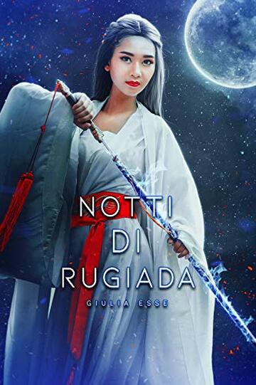 Notti di Rugiada (Ciclo di Namhan)