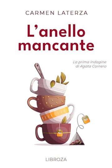 L'anello mancante (Le indagini di Agata Cornero Vol. 1)