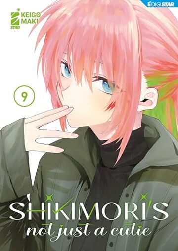 Shikimori’s not just a cutie 9: Digital Edition