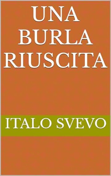 Una burla riuscita