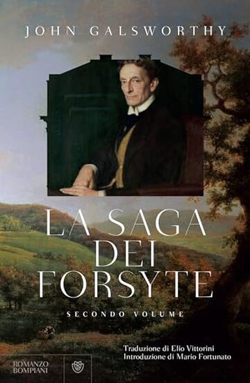 La saga dei Forsyte. Secondo volume