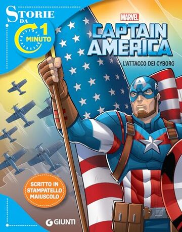 Capitan America. Storie da 1 minuto