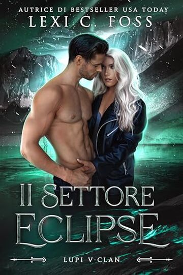 Il settore Eclipse (Lupi V-Clan Vol. 3)