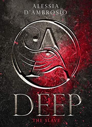 Deep: The Slave Vol. 2 (DEEP Series)