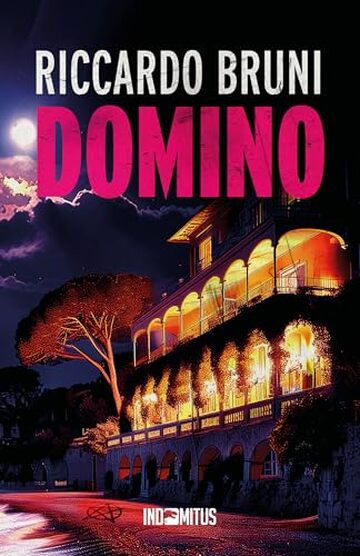 Domino (Dante Baldini, investigatore privato Vol. 3)