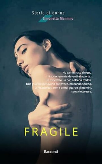 Fragile (Storie di donne)