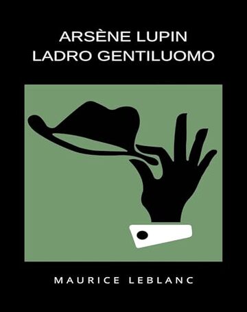 Arsène Lupin ladro gentiluomo (tradotto)