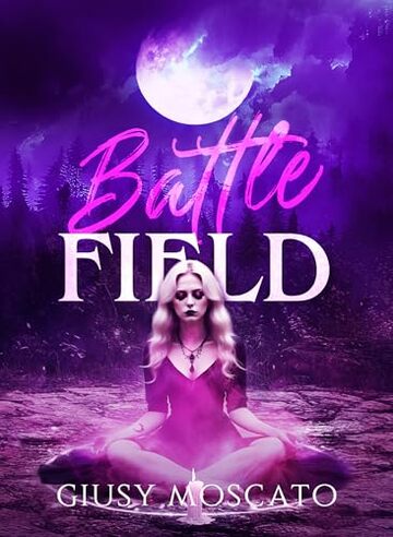 Battlefield (Beauty and the Wolf Series Vol. 4)