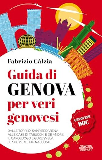 Guida di Genova per veri genovesi