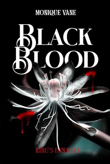 Black Blood (King's Dinasty Vol. 1)