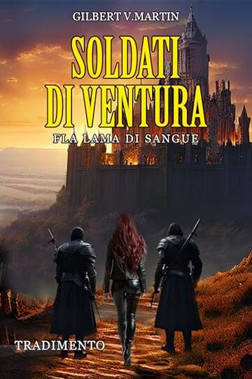 Soldati di ventura: Fla Lama di Sangue