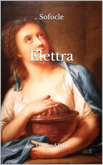 Elettra: (Edizione integrale)