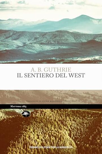 Il sentiero del west (Frontiere)