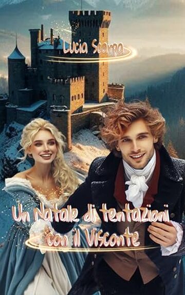 Un Natale di tentazioni con il Visconte (Benson Love - Romance Regency)