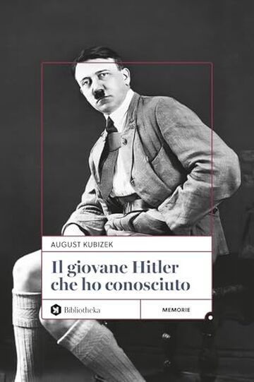 Il Giovane Hitler che ho conosciuto