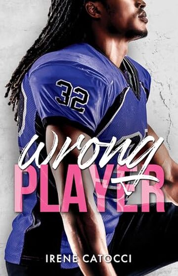 WRONG PLAYER (Wild players series - New Generation Vol. 5)