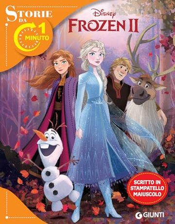 Frozen II. Storie da 1 minuto