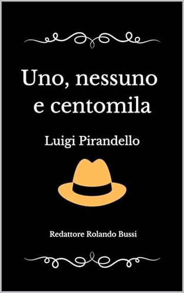 UNO, NESSUNO E CENTOMILA