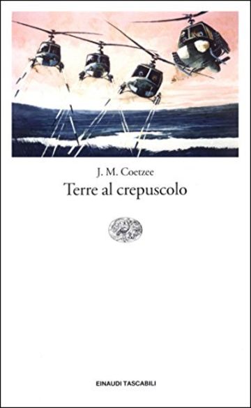 Terre al crepuscolo (Einaudi tascabili. Letteratura Vol. 1128)