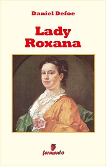 Lady Roxana (Emozioni senza tempo)