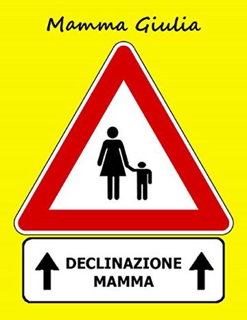 Declinazione mamma