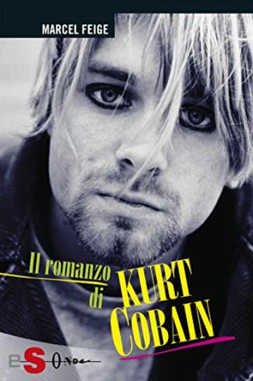 Il romanzo di Kurt Cobain