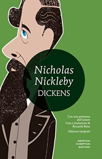 Nicholas Nickleby (eNewton Classici)