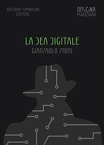 La Dea Digitale (Officina Marziani)
