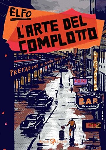 L'arte del complotto (Varia)