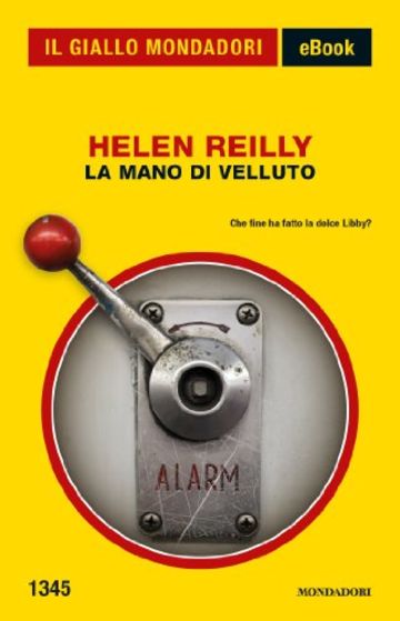 La mano di velluto (Il Giallo Mondadori)