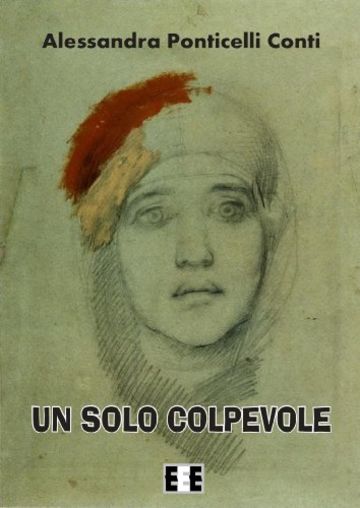 Un solo colpevole: 17 (Giallo, Thriller & Noir)